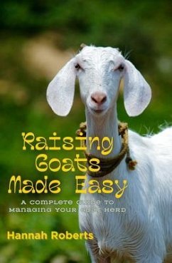 Cover Raising Goats Made Easy (eBook, ePUB)