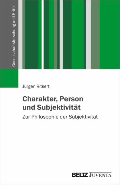 Charakter, Person und Subjektivität (eBook, ePUB)