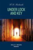 Under Lock And Key (eBook, ePUB) Under Lock And Key (eBook, ePUB)
