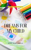 Dreams for My Child (eBook, ePUB)