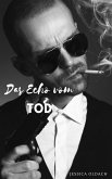 Das Echo vom Tod (eBook, ePUB)