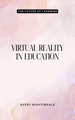 Cover Virtual Reality in Education (eBook, ePUB)