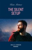 The Silent Setup (eBook, ePUB)