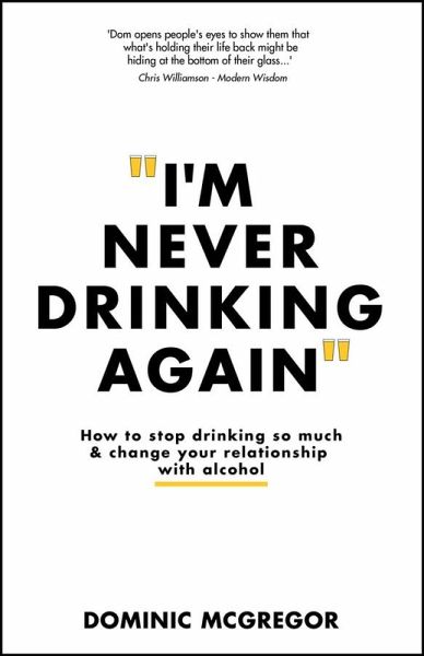 I'm Never Drinking Again (eBook, PDF)