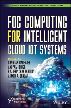 Fog Computing for Intelligent Cloud IoT Systems (eBook, PDF)
