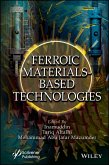Ferroic Materials Based Technologies (eBook, PDF)
