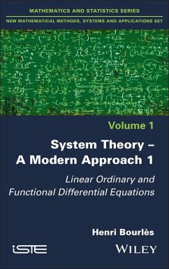 System Theory -- A Modern Approach, Volume 1 (eBook, PDF) - Bourlès, Henri