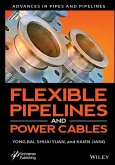 Flexible Pipelines and Power Cables (eBook, ePUB) Flexible Pipelines and Power Cables (eBook, ePUB)