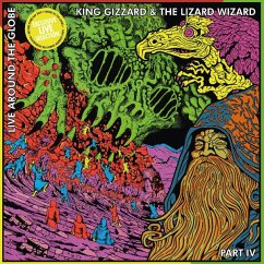 Live Around The Globe - Part Iv (Col. Vinyl) - King Gizzard & The Lizard Wizard