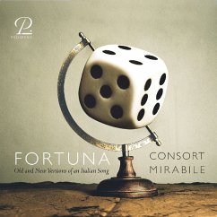 Fortuna - Old And New Versions Of An Italian Song - Consort Mirabile/Redaelli/Montilla-Acurero