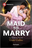 Maid to Marry (eBook, ePUB)