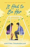 It Had to Be Her (eBook, ePUB) It Had to Be Her (eBook, ePUB)