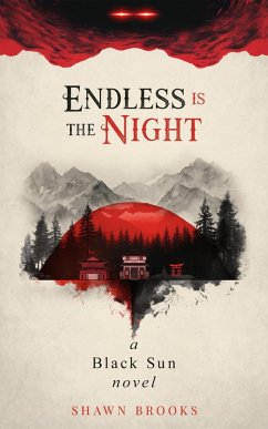 Cover Endless is the Night (Black Sun, #1) (eBook, ePUB)