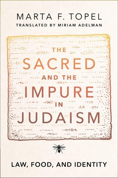 The Sacred and the Impure in Judaism (eBook, PDF) - Topel, Marta F.