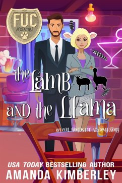 The Lamb and the Llama (FUC Academy, #44) (eBook, ePUB) - Kimberley, Amanda