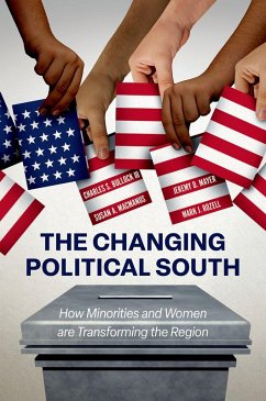 The Changing Political South (eBook, ePUB) - Bullock, Iii; Mayer, Jeremy D.; MacManus, Susan A.; Rozell, Mark J.