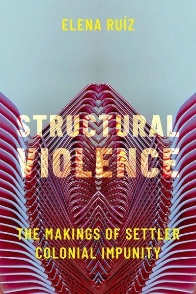 Structural Violence (eBook, PDF) Structural Violence (eBook, PDF)