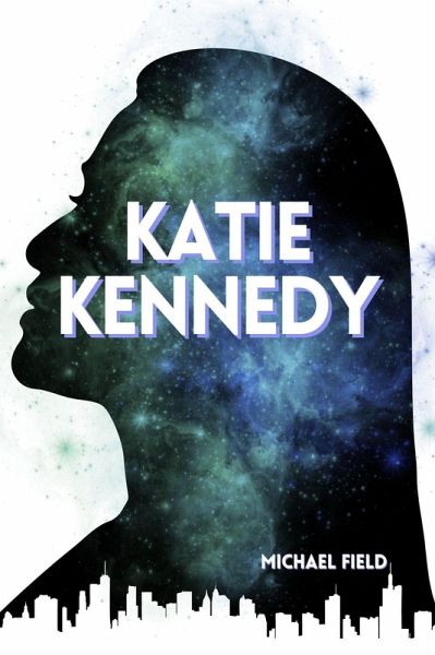 Katie Kennedy (eBook, ePUB)