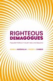 Righteous Demagogues (eBook, ePUB) Righteous Demagogues (eBook, ePUB)