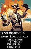 8 Strandkrimis in einem Band Mai 2024 (eBook, ePUB)