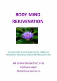 Body-Mind Rejuvenation (eBook, ePUB)