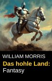 Das hohle Land: Fantasy (eBook, ePUB) Das hohle Land: Fantasy (eBook, ePUB)
