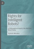 Rights for Intelligent Robots?
