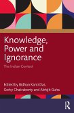 Knowledge, Power and Ignorance (eBook, ePUB)