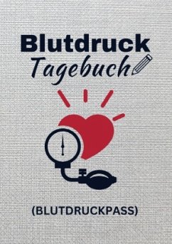 Blutdrucktagebuch (Blutdruckpass) - Csöff, Michael