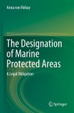 The Designation of Marine Protected Areas