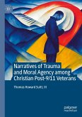 Narratives of Trauma and Moral Agency among Christian Post-9/11 Veterans