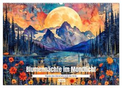 Blumennächte im Mondlicht - Poesie des Himmels und der Erde (Wandkalender 2025 DIN A2 quer), CALVENDO Monatskalender