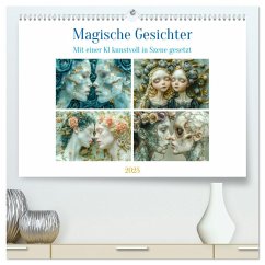 Magische Gesichter (hochwertiger Premium Wandkalender 2025 DIN A2 quer), Kunstdruck in Hochglanz