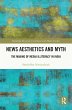 News Aesthetics and Myth (eBook, PDF) - Bild 1