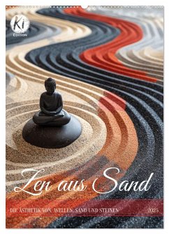 Zen aus Sand (Wandkalender 2025 DIN A2 hoch), CALVENDO Monatskalender