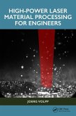 High-Power Laser Material Processing for Engineers (eBook, ePUB)