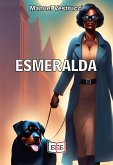 Esmeralda (eBook, ePUB)