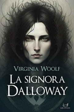 La signora Dalloway (eBook, ePUB) - Woolf, Virginia