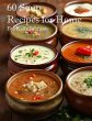 60 Soup Recipes for Home (eBook, ePUB) - Bild 1