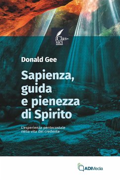 Sapienza, guida e pienezza di Spirito (eBook, ePUB) - Gee, Donald