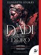 I dadi d'oro (eBook, ePUB) - Bild 1