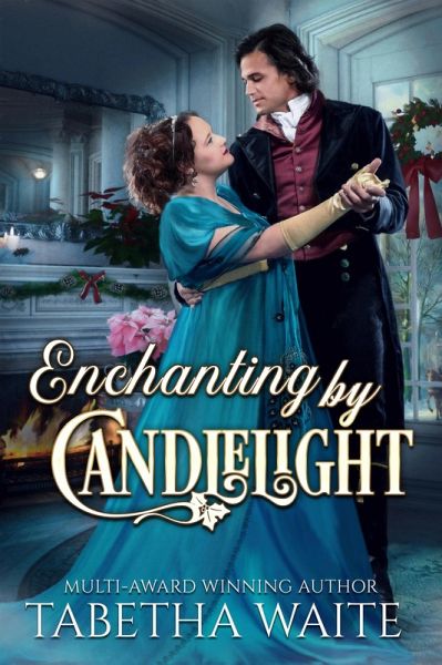 Enchanting by Candlelight (eBook, ePUB) Enchanting by Candlelight (eBook, ePUB)
