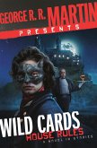George R. R. Martin Presents Wild Cards: House Rules (eBook, ePUB) George R. R. Martin Presents Wild Cards: House Rules (eBook, ePUB)