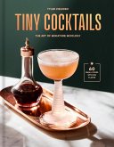Tiny Cocktails (eBook, ePUB) Tiny Cocktails (eBook, ePUB)