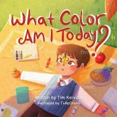 What Color Am I Today? (eBook, ePUB)