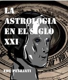 La Astrologia en el Siglo XXI (eBook, ePUB)