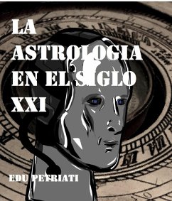 Cover La Astrologia en el Siglo XXI (eBook, ePUB)