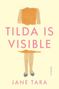 Tilda Is Visible (eBook, ePUB) - Tara, Jane