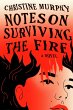 Notes on Surviving the Fire (eBook,... - Bild 1