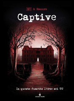 Cover Captive. In questo fumetto l'eroe sei tu! Fumettogame